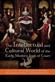 Intellectual and Cultural World of the Early Modern Inns of Court, The